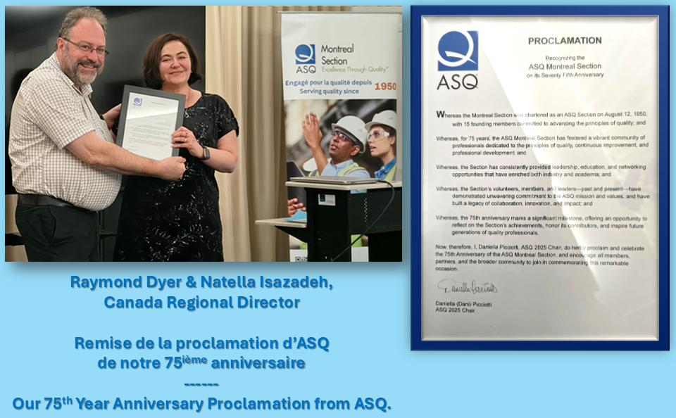 Ray Dyer receives the ASQ 75 years Proclamation from Natella Isazadeh, Canada Region Director
